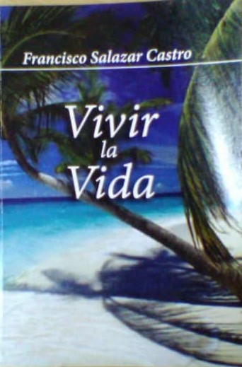Vivir la vida